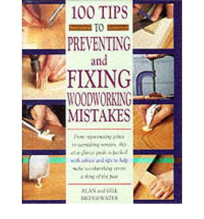  100 Tips Prevent W/Working Mistakes Book