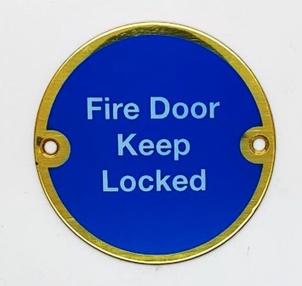  Sign Fire Door Keep Locked 75mm Dia PB